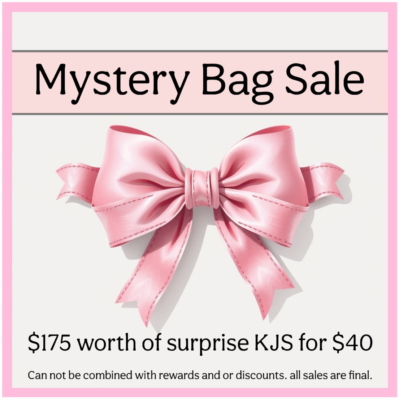 Mystery Bag Sale